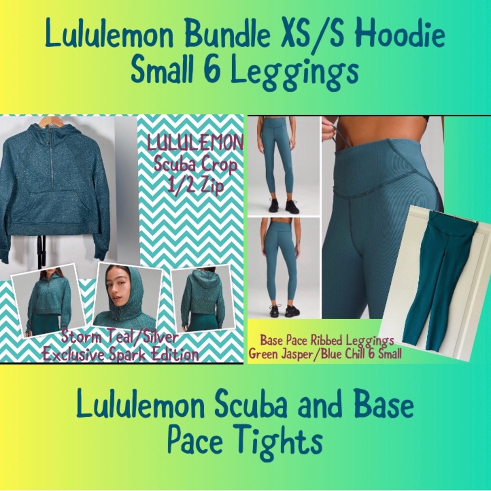 Lululemon BUNDLE Scuba Zip Hoodie Spark Storm Teal Base Pace Leggings XS S 6